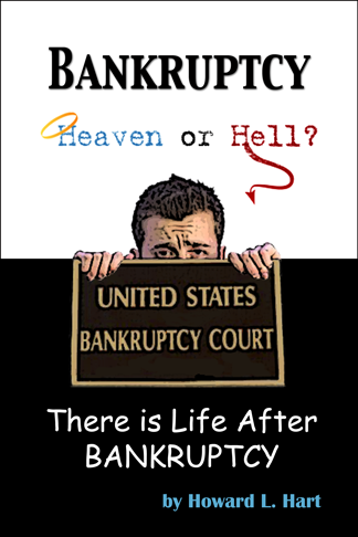 Bankruptcy Heaven or Hell?